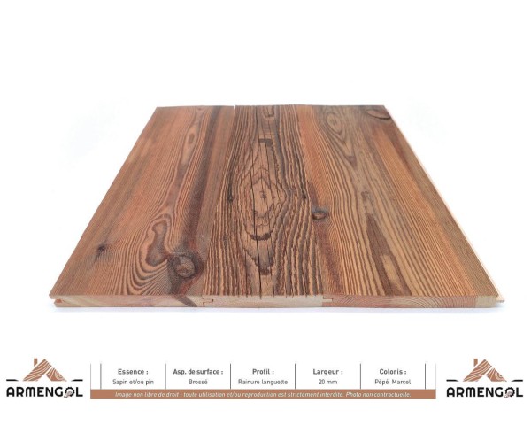 LAMBRIS SAPIN ET/OU PIN BROSSÉ RAINURE LANGUETTE PÉPÉ MARCEL - 20 mm