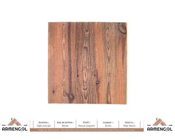 LAMBRIS SAPIN ET/OU PIN BROSSÉ RAINURE LANGUETTE PÉPÉ MARCEL - 20 mm