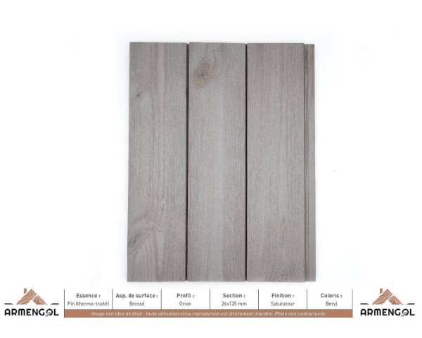 BARDAGE PIN (THERMO-TRAITÉ) BROSSÉ ORION SATURATEUR BERYL - 26 mm x 135 mm