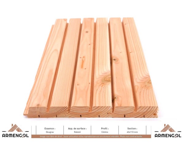 BARDAGE DOUGLAS RABOTÉ CÉLÉNO - 40 mm x 110 mm