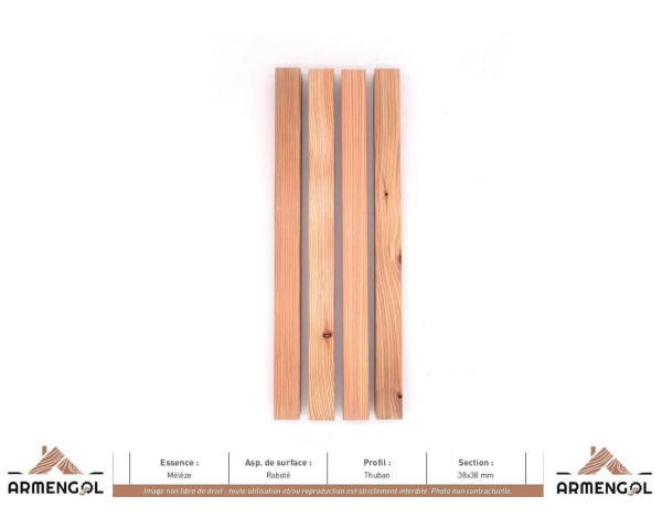 BARDAGE MÉLÈZE RABOTÉ THUBAN - 38 mm x 38 mm